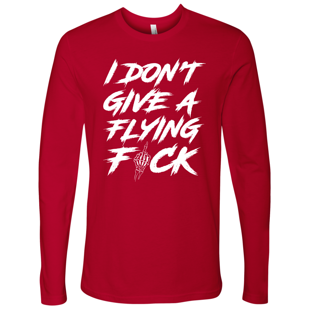 DON'T GIVE A F*CK LONG SLEEVE