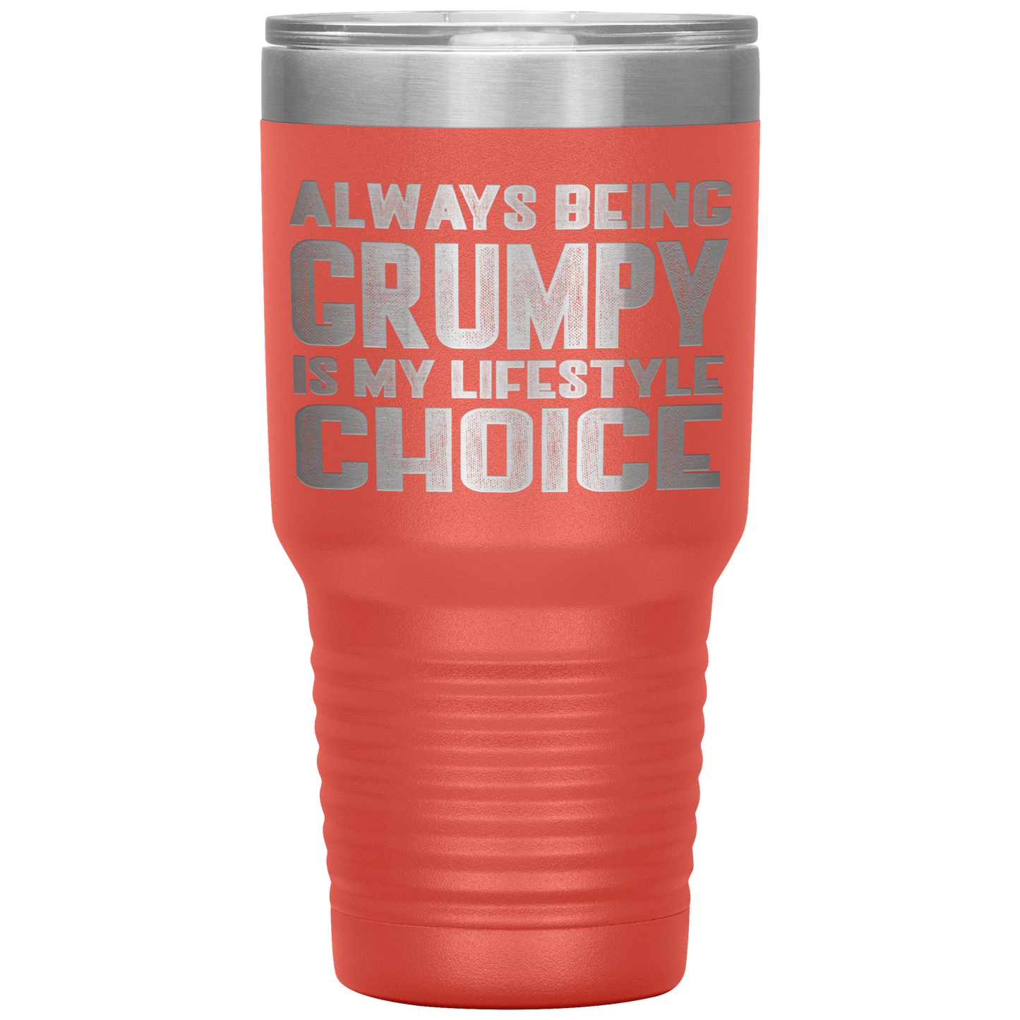 GRUMPY LIFESTYLE TUMBLER