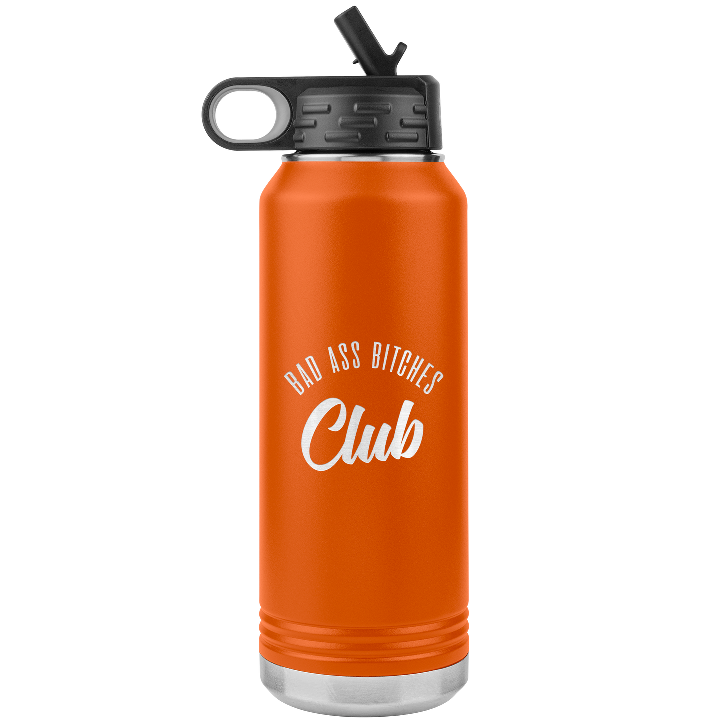 BAD ASS BITCHES CLUB 32 OZ WATER BOTTLE