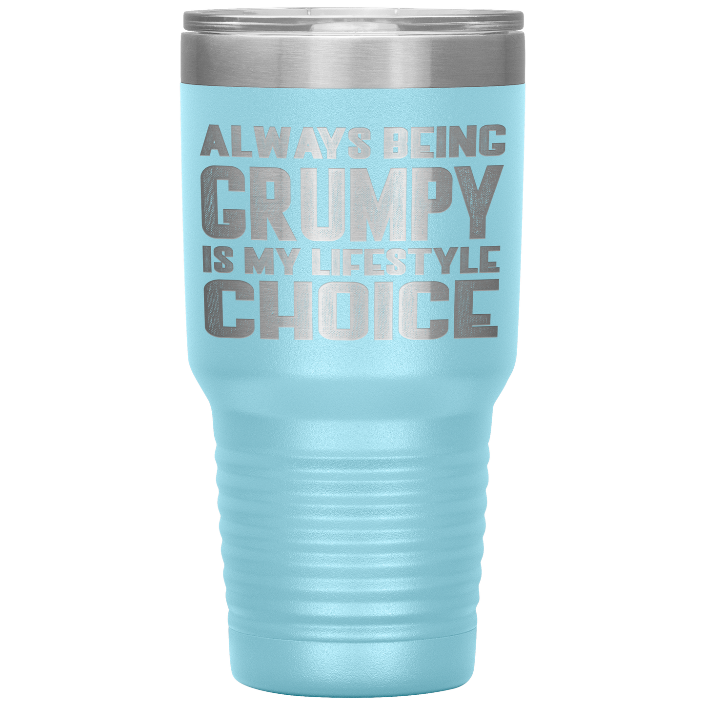 GRUMPY LIFESTYLE TUMBLER