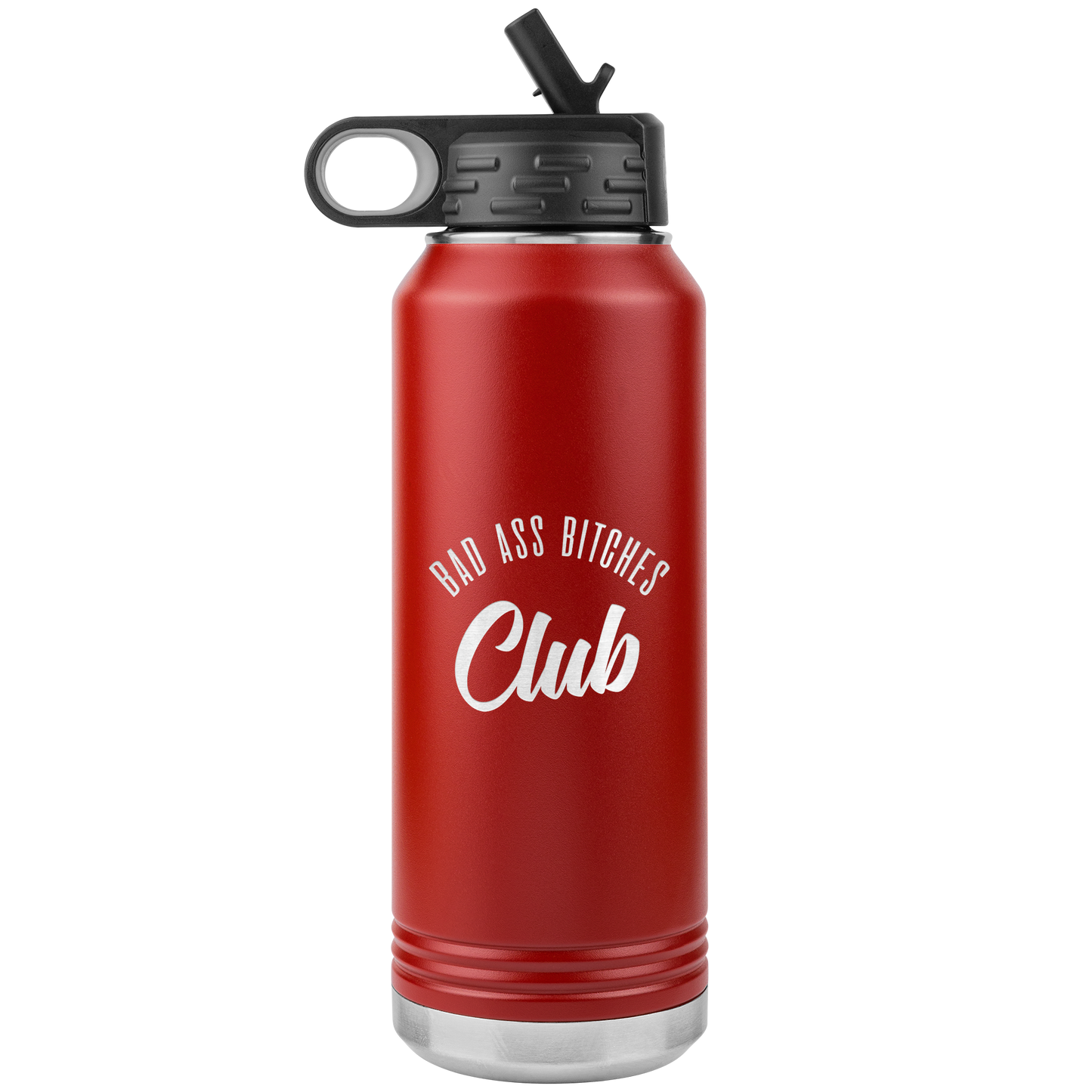 BAD ASS BITCHES CLUB 32 OZ WATER BOTTLE