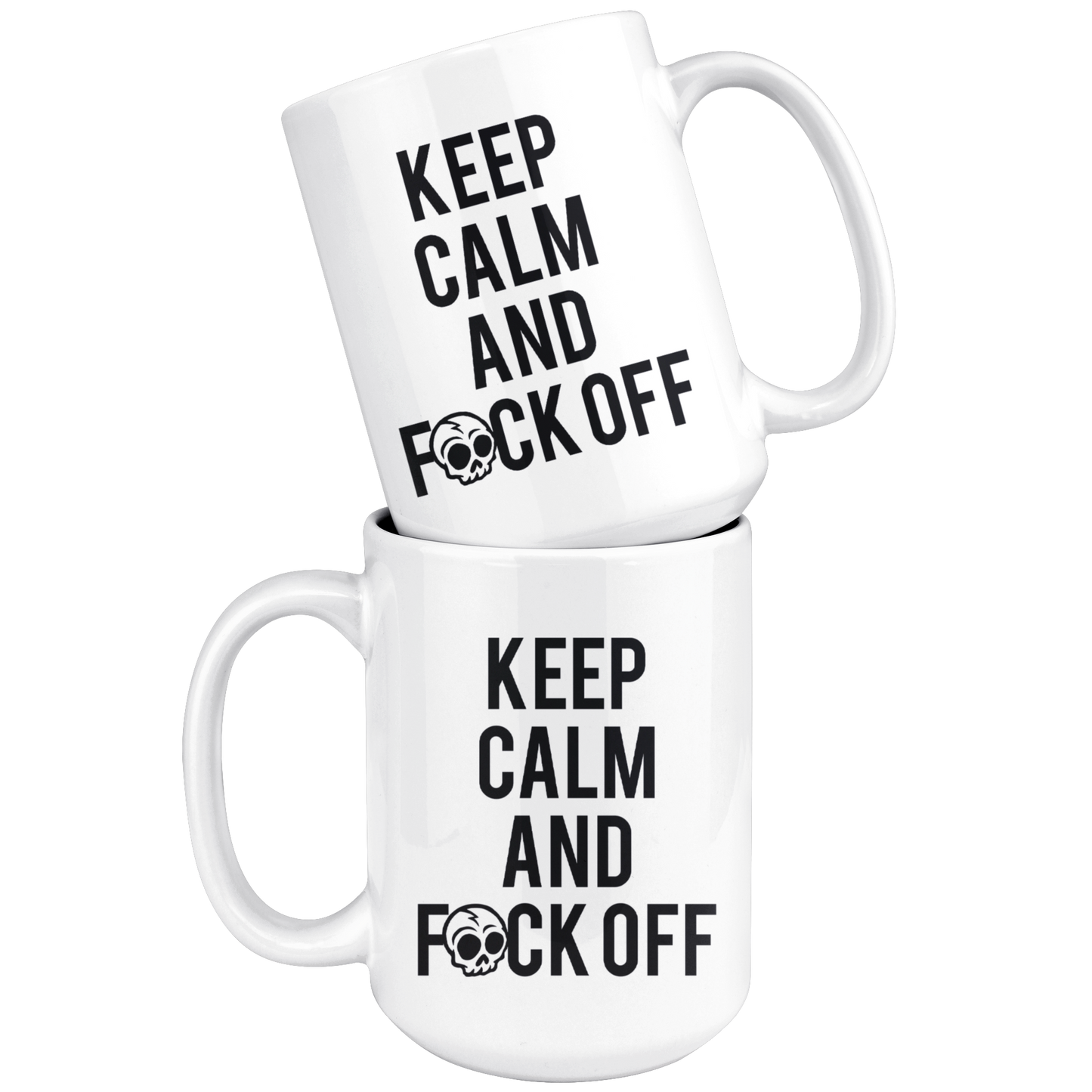 KEEP CALM AND F*CK OFF MUG