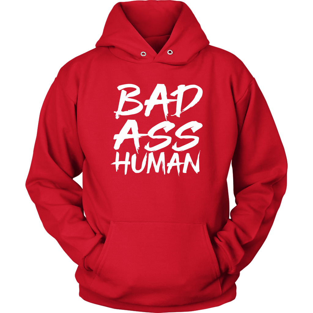 BAD ASS HUMAN HOODIE