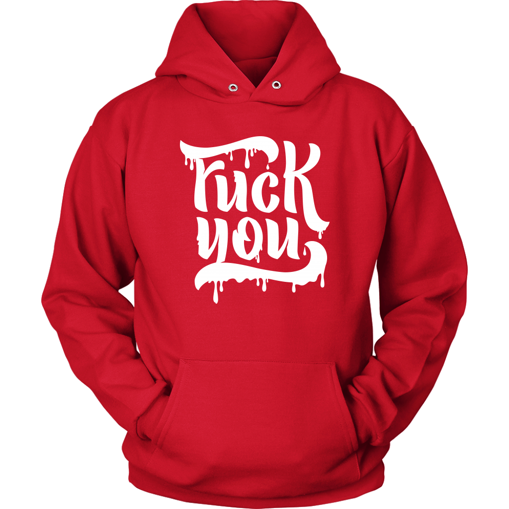 F*CK YOU HOODIE