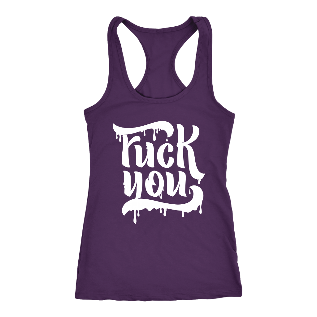F*CK YOU RACERBACK TANK