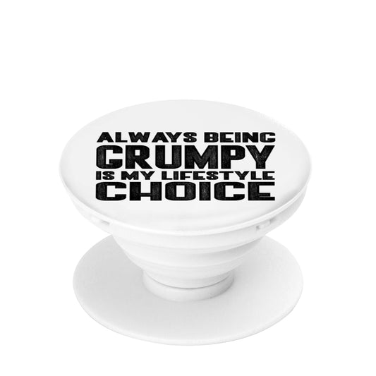 GRUMPY LIFESTYLE PHONE POP SOCKET