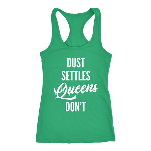 QUEENS DON'T SETTLE RACERBACK TANK