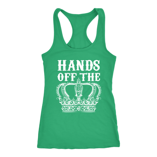 HANDS OFF THE CROWN RACERBACK TANK