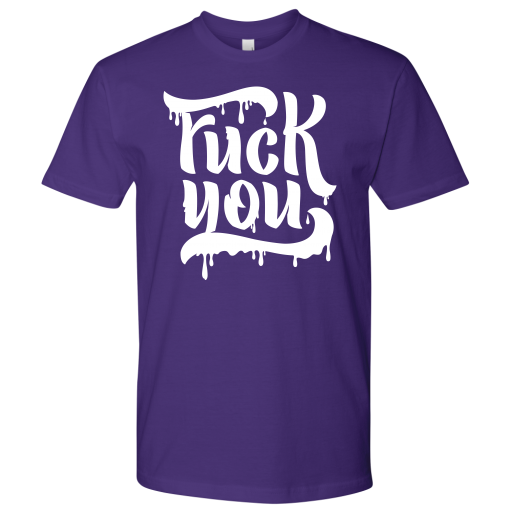 F*CK YOU TSHIRT