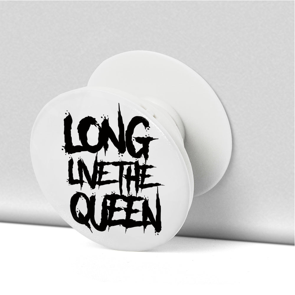 LONG LIVE THE QUEEN PHONE POP SOCKET