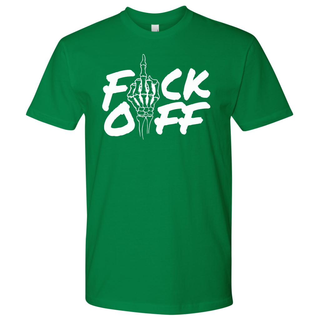 F*CK OFF TSHIRT