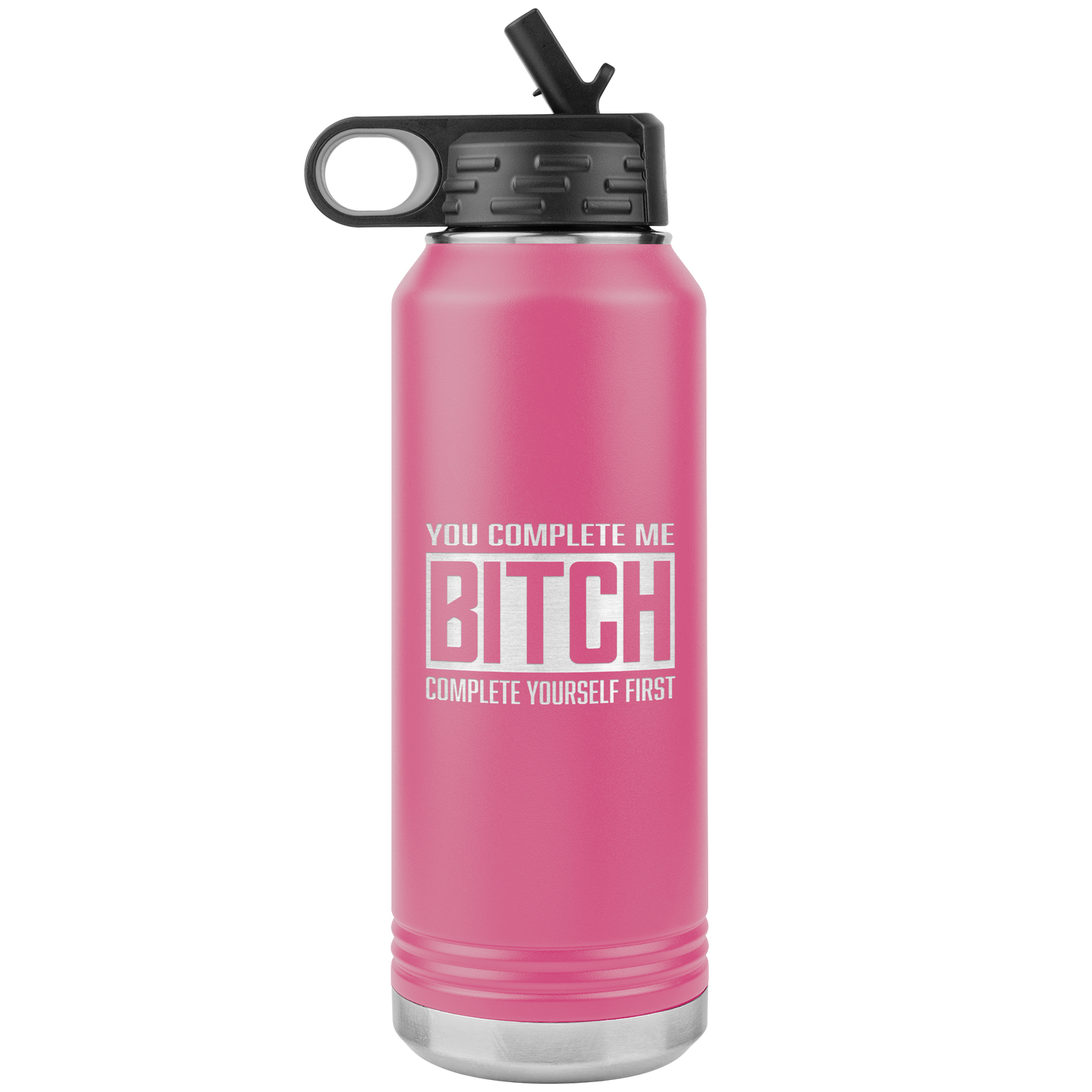 COMPLETE BITCH 32 0Z WATER BOTTLE