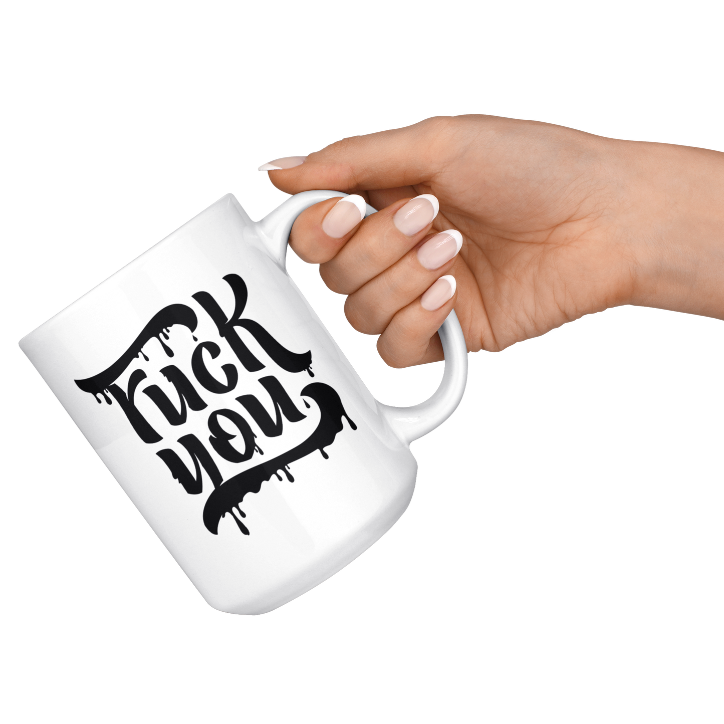 F*CK YOU MUG