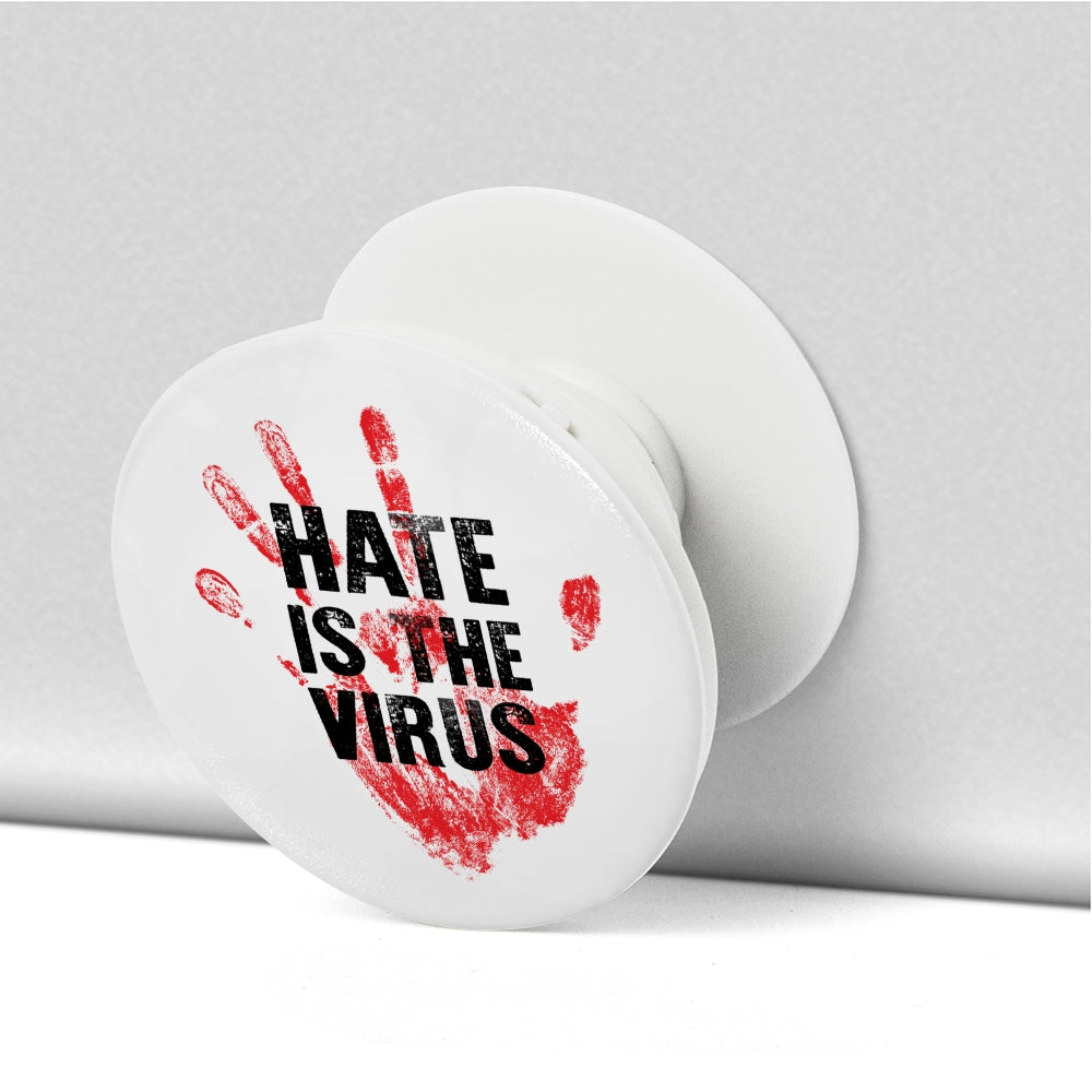 HATE IS THE VIRUS PHONE POP SOCKET