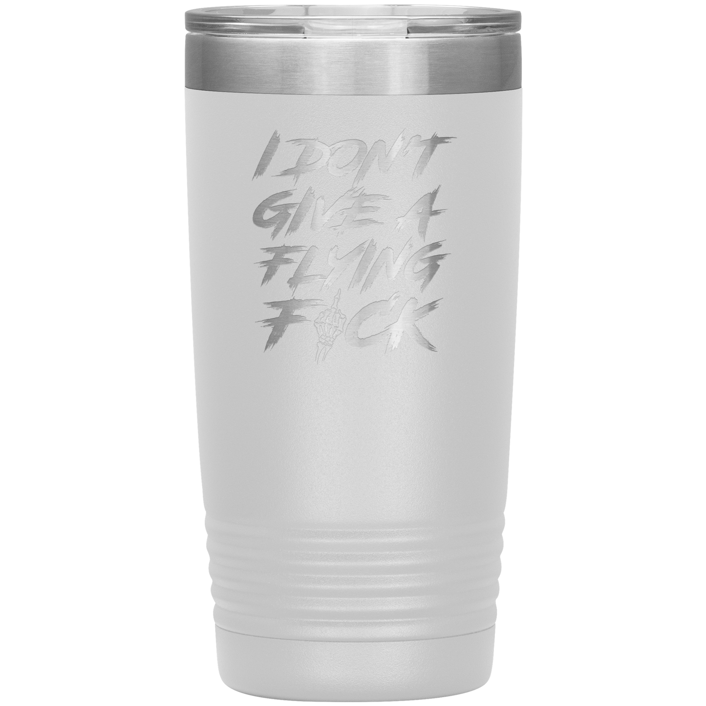 DON'T GIVE A F*CK 20 OZ TUMBLER