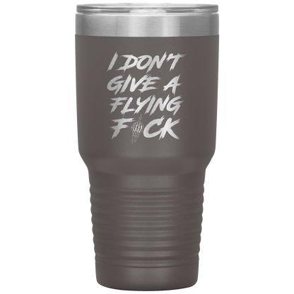 DON'T GIVE A F*CK TUMBLER