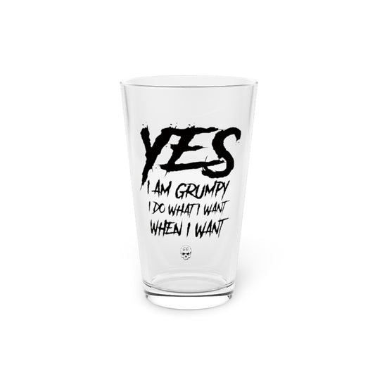 YES I AM GRUMPY PINT GLASS