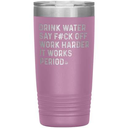 SAY F*CK OFF 20 OZ TUMBLER