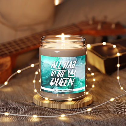 ALL HAIL TO THE QUEEN Aromatherapy Candle
