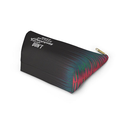 QUEENS DON'T SETTLE Accessory Pouch w T-bottom