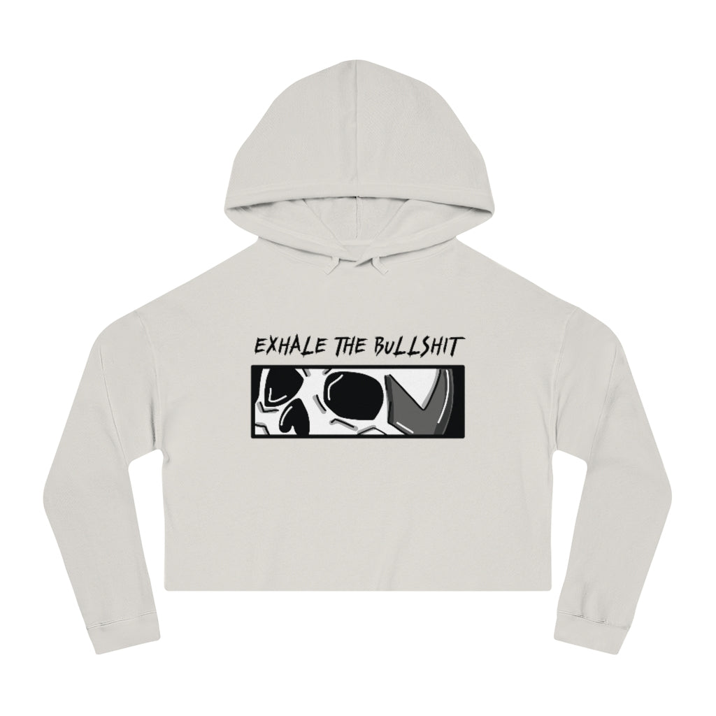EXHALE THE BULLSHIT Cropped Hooded Sweatshirt