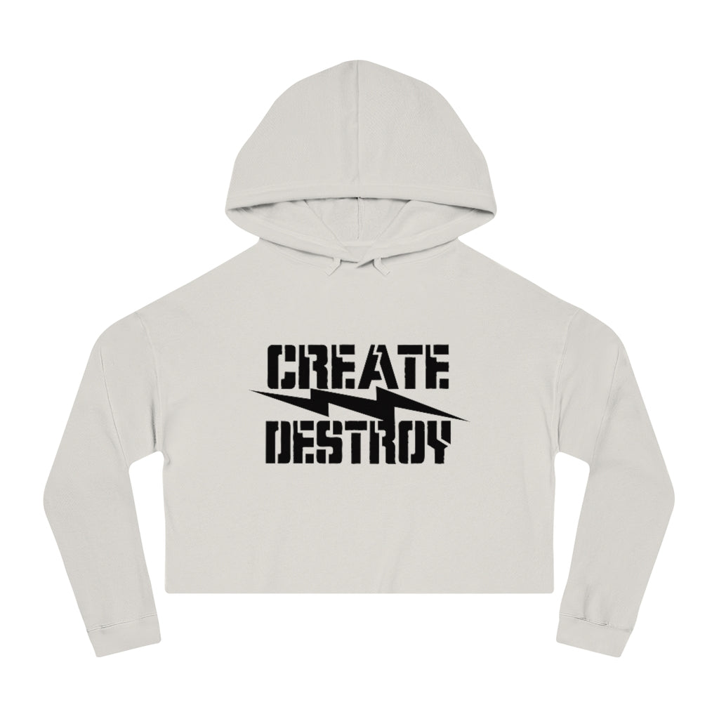 CREATE DESTROY Cropped Hooded Sweatshirt