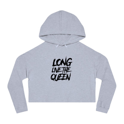 LONG LIVE THE QUEEN Cropped Hooded Sweatshirt