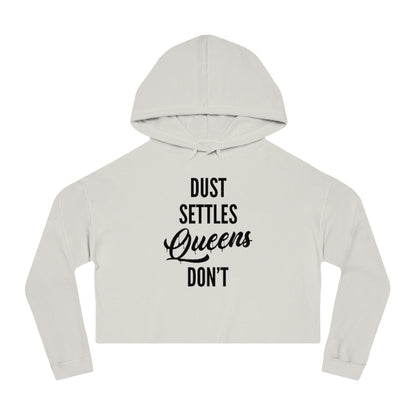 QUEENS DON'T SETTLE Cropped Hooded Sweatshirt