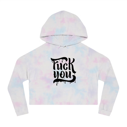 F*CK YOU Cropped Hooded Sweatshirt