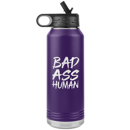 BAD ASS HUMAN 32 OZ WATER BOTTLE