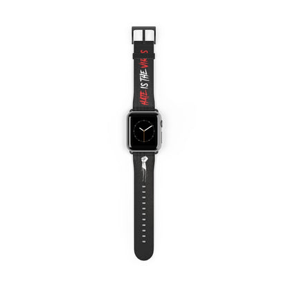 HATE IS THE VIRUS DRIP Watch Band