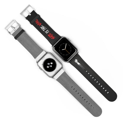 HATE IS THE VIRUS DRIP Watch Band