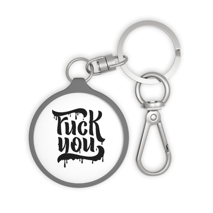 F*CK YOU Key Fob