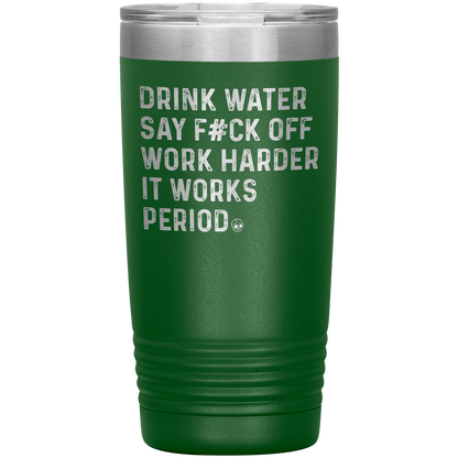 SAY F*CK OFF 20 OZ TUMBLER