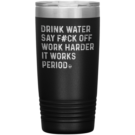 SAY F*CK OFF 20 OZ TUMBLER