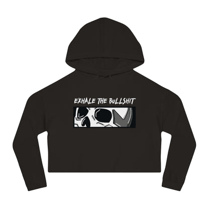 EXHALE THE BULLSHIT Cropped Hooded Sweatshirt