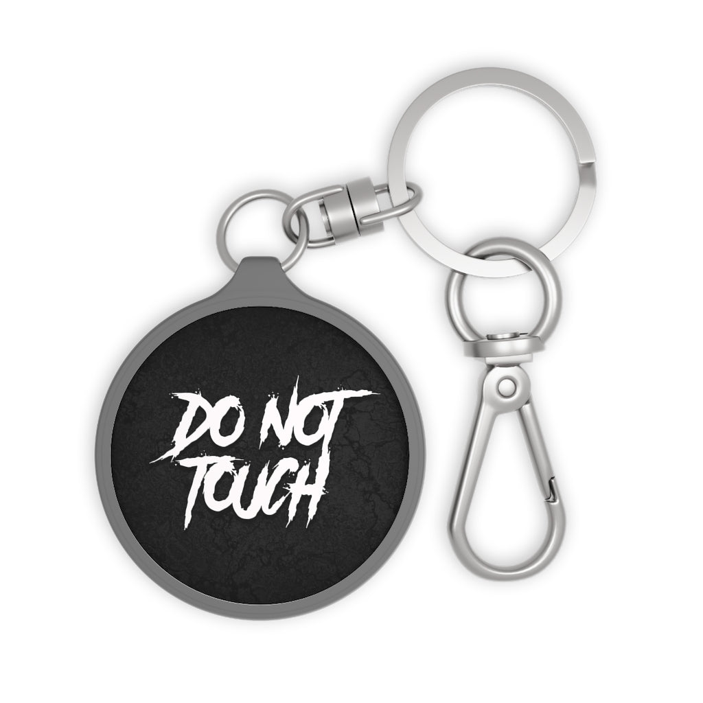 DO NOT TOUCH Key Fob