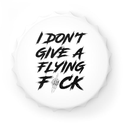 DON'T GIVE A FLYING F*CK Bottle Opener