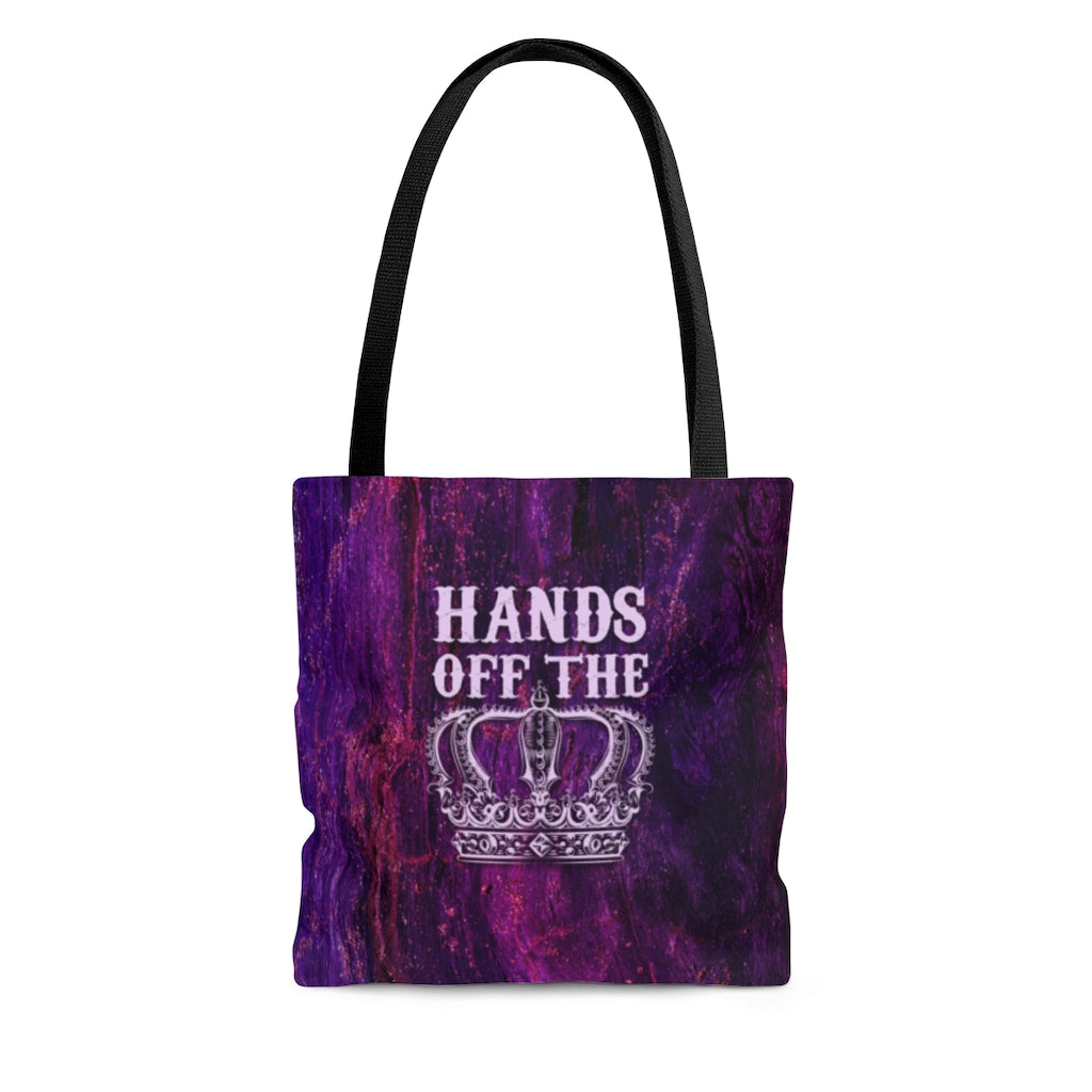 HANDS OFF THE CROWN Tote Bag
