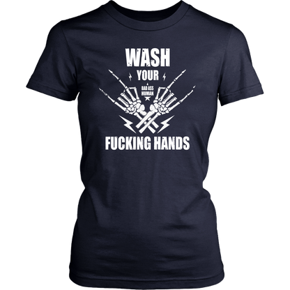 WASH YOUR ROCK HANDS WOMEN TSHIRT