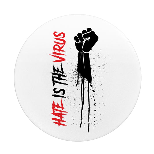 HATE IS THE VIRUS DRIP PHONE POP SOCKET