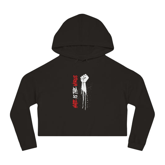 HATE IS THE VIRUS Cropped Hooded Sweatshirt