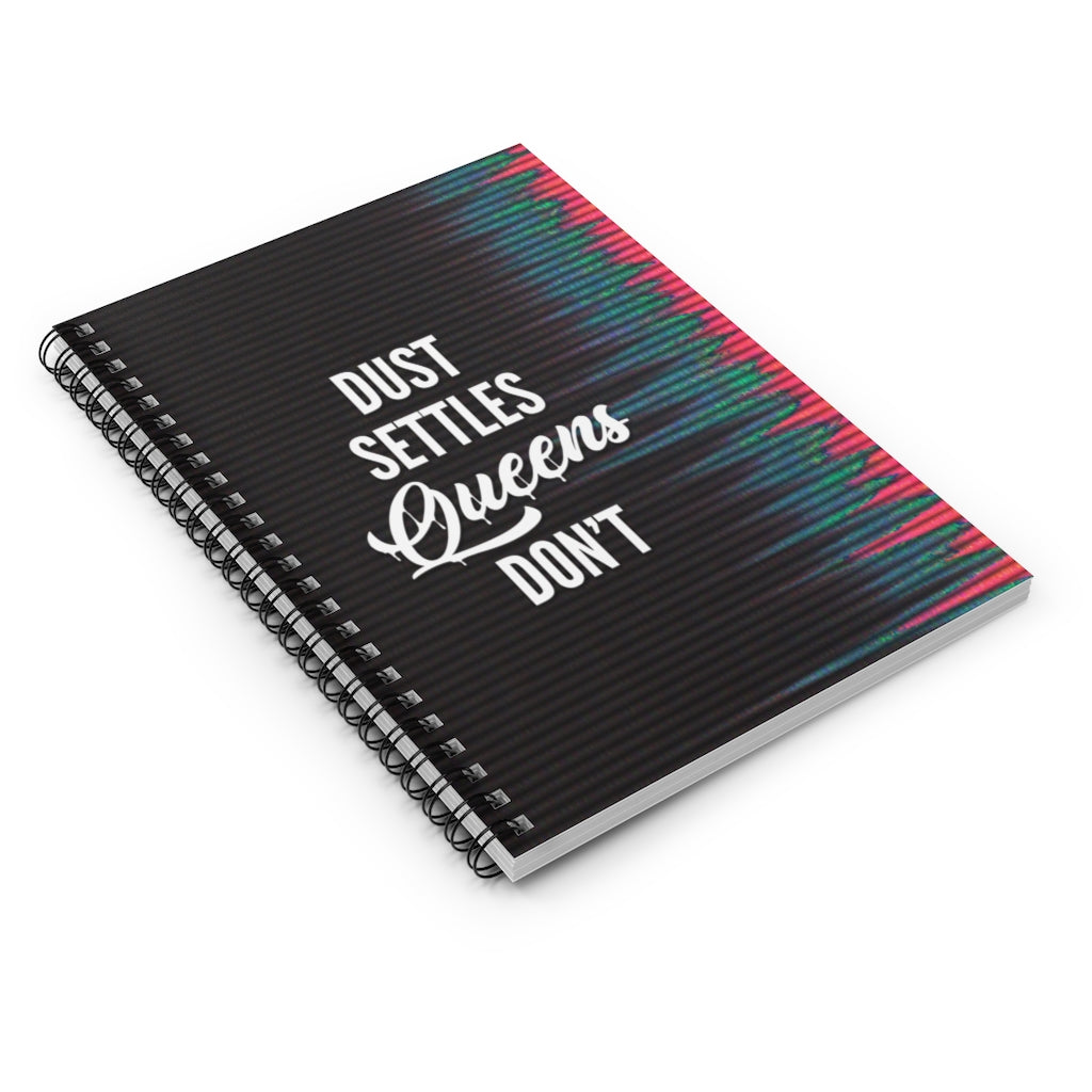 QUEENS DON'T SETTLE Spiral Notebook - Ruled Line