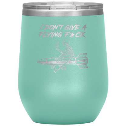 FLYING F*CK WINE TUMBLER