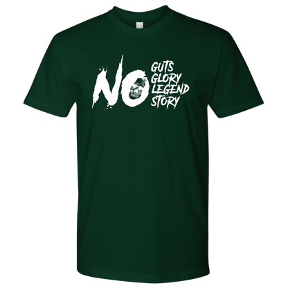 NO GUTS NO GLORY TSHIRT