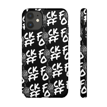 F*CK OFF BLACK Tough Case
