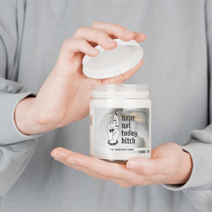 NOT TODAY BITCH Aromatherapy Candle