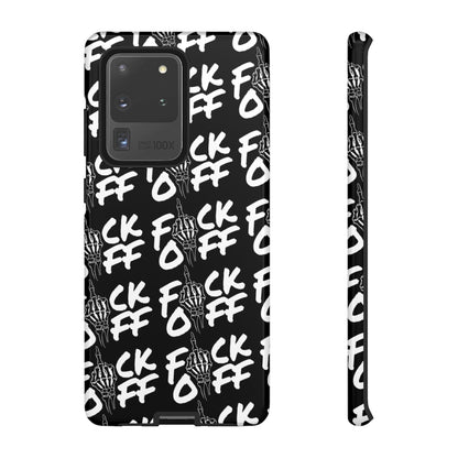 F*CK OFF BLACK Tough Case
