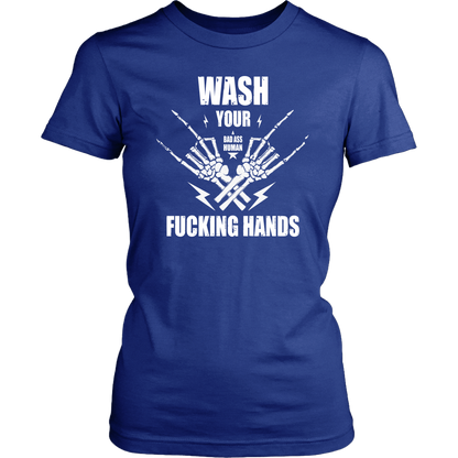WASH YOUR ROCK HANDS WOMEN TSHIRT