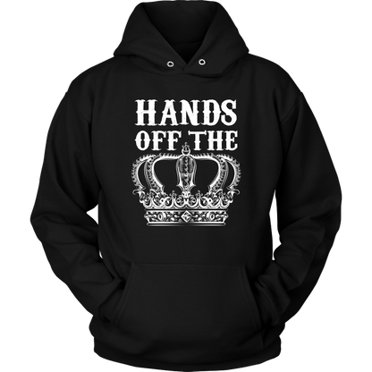 HANDS OFF THE CROWN HOODIE